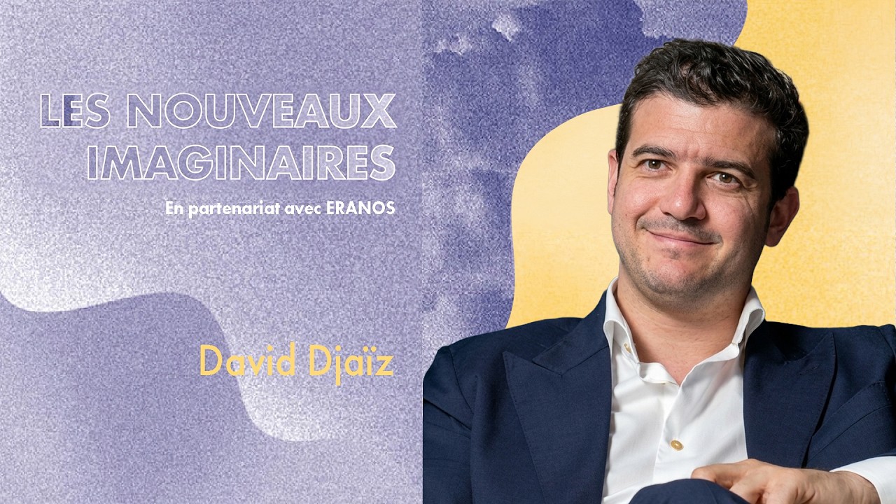 David Djaïz : les imaginaires de l’action collective