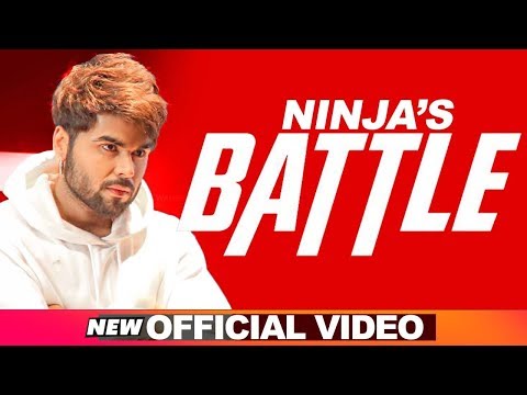 Ninja | Battle (Official Video) | Gagsstudioz | Latest Punjabi Songs 2018