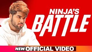 Ninja | Battle (Official Video) | Gagsstudioz | Latest Punjabi Songs 2018