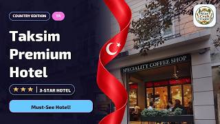 Istanbul Taksim Premium Hotel: Who Should Stay Here?🏨