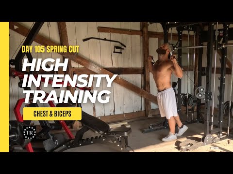 Crushing Chest & Biceps: Day 105 of Spring Cut