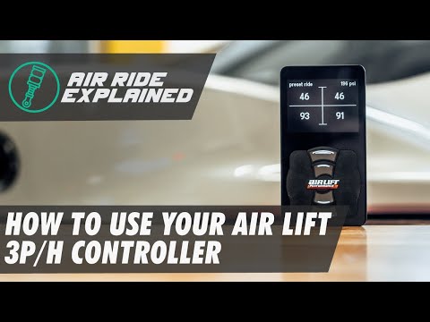 How to use your Air Lift 3P/3H Controller