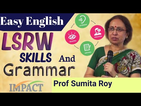 LSRW Skills & Grammar | Prof Sumita Roy || Best Way to Speak English | English Talks | IMPACT | 2020