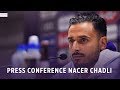 Press conference with Nacer Chadli