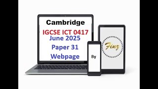 IGCSE ICT (0417) June 2025  Paper 31 - Webpage