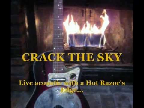 CRACK THE SKY live acoustic with a Hot Razor's Edge
