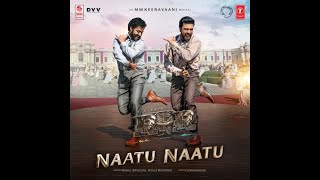 Nattu Nattu Song | RRR | Lyrics