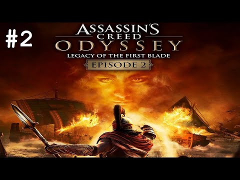 Assassin’s Creed® Odyssey  Legacy of the First Blade Walkthrough Episode 2 Part 2