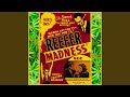 The Reefer Song (If You’re A Viper)