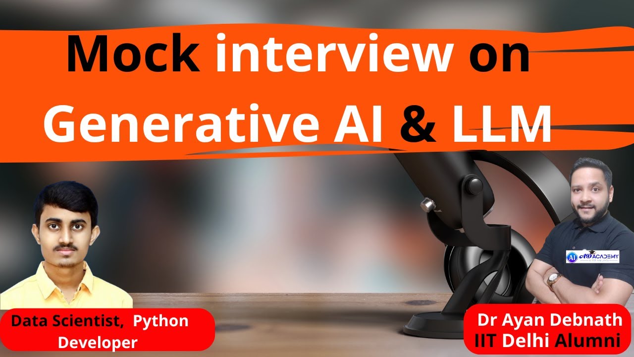 Mock Interview on Generative AI & LLM | Top Interview Questions 🔥