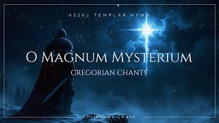 Download lagu Christmas Chant: O Magnum Mysterium ⛨ The Great Mystery ✦ Gregorian Chant (432Hz) mp3