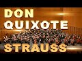 Richard Strauss "Don Quixote" / Рихард Штраус, Симфоническая поэма «Дон Кихот»
