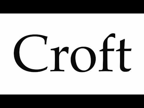 How to Pronounce Croft
