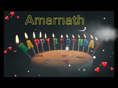Amarnath Happy birthday song- Happy birthday to you