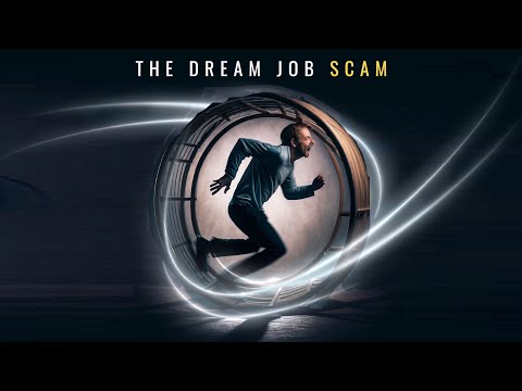 Don't Fall For The Dream Job - Its a Wage Slave Trap!