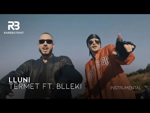 LLUNI x BLLEKI - TERMET (INSTRUMENTAL) // ReProd. RareButrint