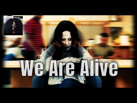 Silvia Balistreri - We Are Alive (Official Music Videos 2022)