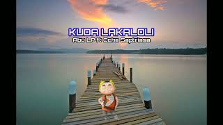 Download lagu KUDA LAKALOLI LIRIK mp3