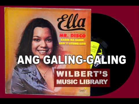 ANG GALING-GALING - Ella del Rosario