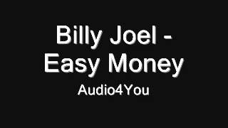 -Billy Joel -  Easy Money