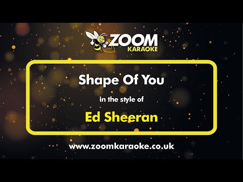 Ed Sheeran - Shape Of You - Karaoke Version from Zoom Karaoke