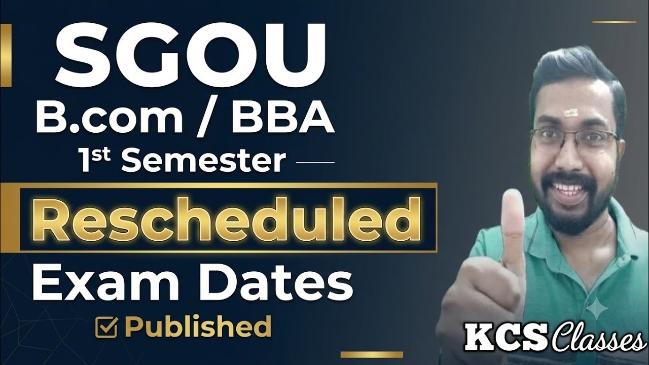 SGOU B.com/BBA 1st Semester Rescheduled Exam Dates Published 