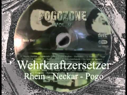 Wehrkraftzersetzer - Rhein - Neckar - Pogo