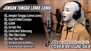 Download lagu JANGAN TUNGGU LAMA-LAMA - CiciParamida| SEPERTI MATI LAMPU - KingNassar ||COVER SKA REGGAE 2025 mp3 Download lagu JANGAN TUNGGU LAMA-LAMA - CiciParamida| SEPERTI MATI LAMPU - KingNassar ||COVER SKA REGGAE 2025 mp3