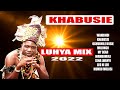 LUHYA MIX 2022 DJ KENITOH KHABUSIE WANDINDI CHAPA ILALE MY DEAR MAREBO MULONGO SENA LWANYI MUKANGALA