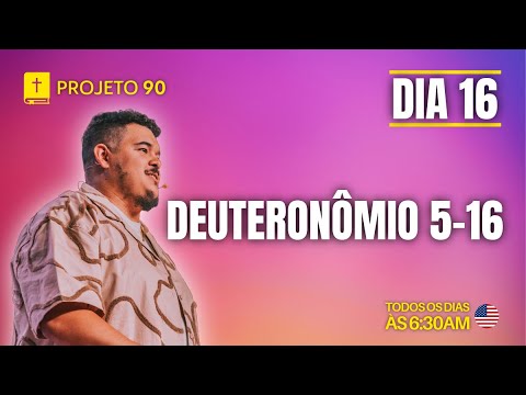 PROJETO 90 | PR. ADRYEL BARROS | DIA 16