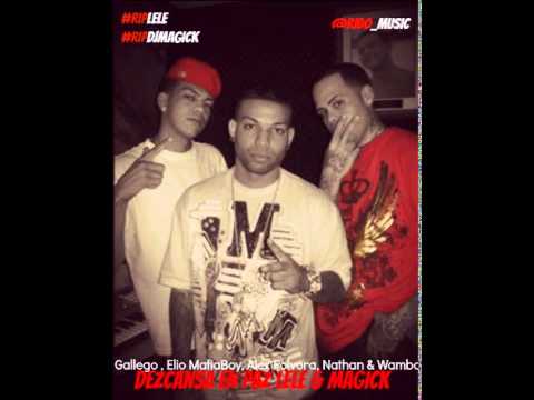 Gallego, Elio Mafia Boy, Alex Povora, Nathan Y Wambo - Descanza En Paz Lele & Magick