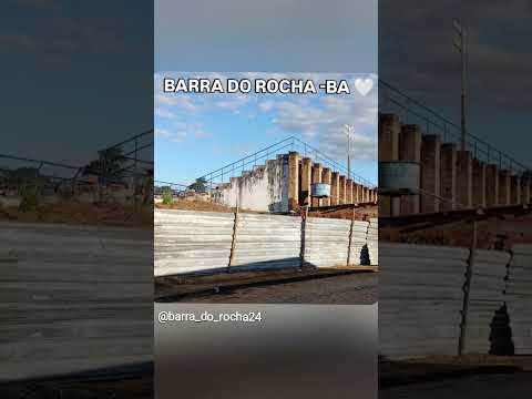 BARRA DO ROCHA -BA 🤍