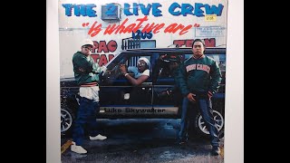 2 Live Crew - Mr. Mixx On The Mix!! - 1986 Luke Skyywalker Records - 2 Live Is What We Are - Miami