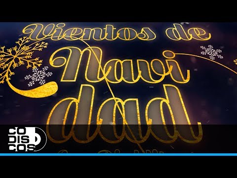 Vientos De Navidad, Los Diablitos - Vídeo Letra