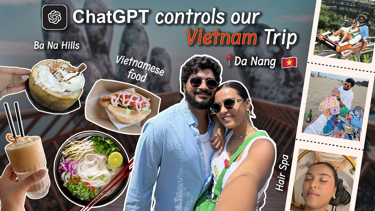 VIETNAM Vlog but CHATGPT Controlled our Trip🤪🇻🇳 / Mridul & Aditya