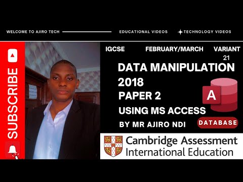 IGCSE ICT (0417/0983) Paper 2 Data Manipulation (Database) February March 2018 Variant 21