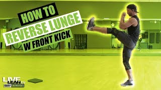 Reverse Lunge With Front Kick exercise video thumbnail