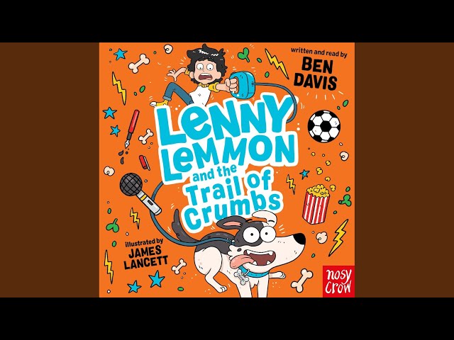 Chapter 12 - Lenny Lemmon and the Trail of Crumbs SDDEFAULT Thumbnail