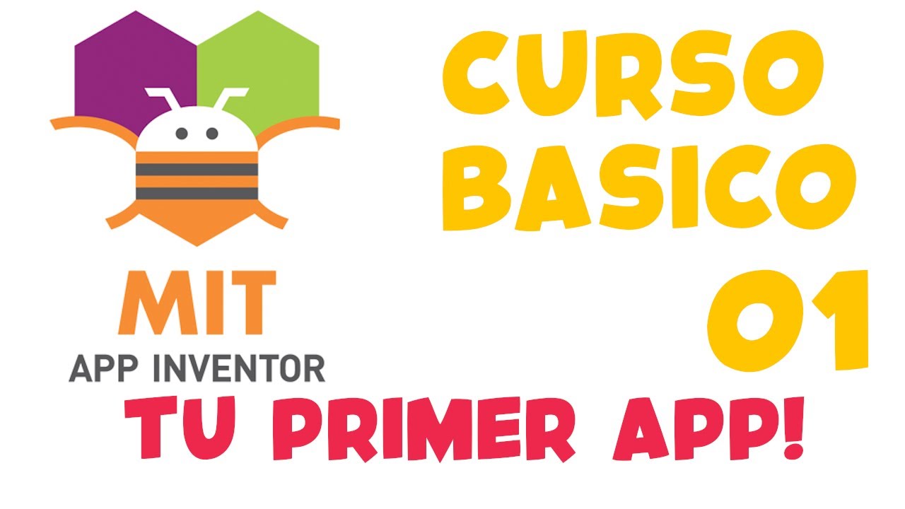 Curso de App Inventor Básico en español 01