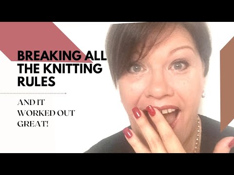 #6 A Knitting Podcast | Breaking All the Knitting Rules & It Worked out Great  #knittingpodcast