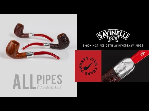 Savinelli Smokingpipes 25th Anniversary Pipe