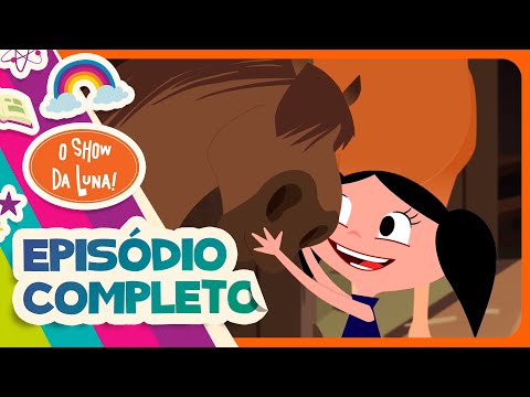 COMO OS CAVALOS DORMEM? 🐴 Episódio Completo l O Show da Luna!