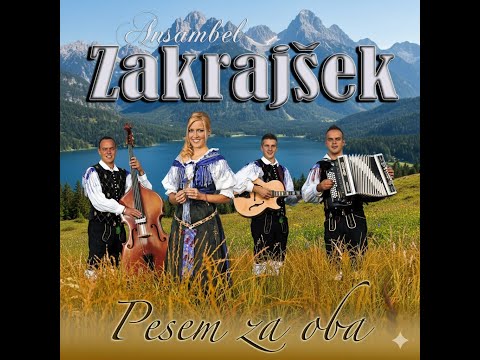 Ansambel ZAKRAJŠEK - V deželi suhe robe