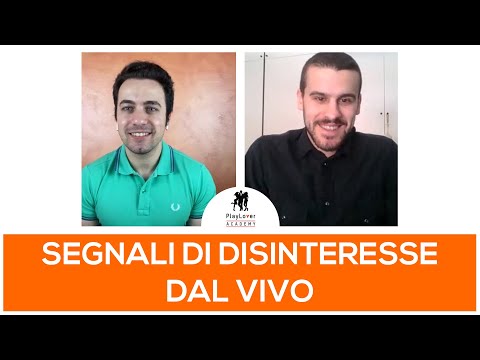 Segnali di disinteresse dal vivo
