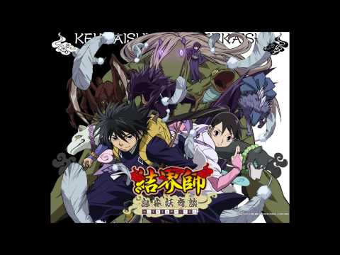 Kekkaishi OST 22  Take over destiny
