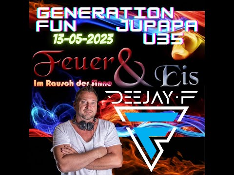 Deejay F @ JuPaPa U35 Feuer & Eis Bruchsal 13 May 2023