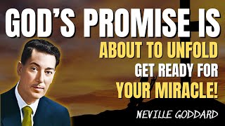 God is Moving! Your Answer is Coming! - Neville Goddard Motivation