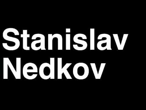 How to Pronounce Stanislav Nedkov Light Heavyweight Fighter UFC MMA TKO KO Knock Out Punch Hit
