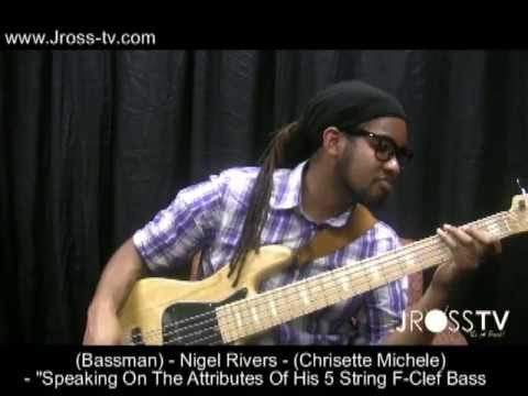 James Ross @ Bassist - Nigel Rivers (Chrisette Michele) - "F-Clef Basses" - www.Jross-tv.com