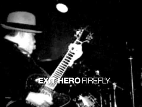 Exit Hero - Firefly
